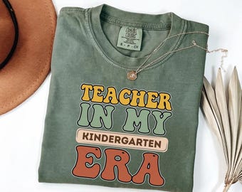 Custom Teacher Comfort Colors Shirt | Personalized Teacher In My Era Tee | Funny Teacher Gift | Back to School Shirt | Kindergarten Tee