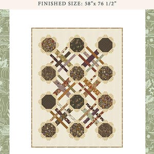 May include: A Sunflower Plaid quilt pattern by Windfall with a finished size of 58 inches by 76 1/2 inches. The design features octagonal blocks with floral and solid dark brown fabrics, connected by a lattice of plaid strips on a cream background.