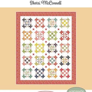 May include: A quilting pattern for a "Fireflies" quilt, featuring a colorful patchwork design with a red, white, and blue color scheme. The quilt is made with fat eighths of fabric and is designed by Sherri McConnell.
