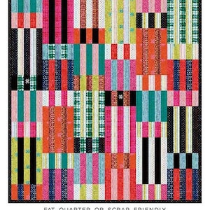 May include: The Zora Quilt pattern by Erica Jackman. A colorful quilt design with vertical stripes in various colors including pink, orange, teal, and black. The text at the bottom reads "Fat Quarter or Scrap Friendly" and "Kitchen Table Quilting."