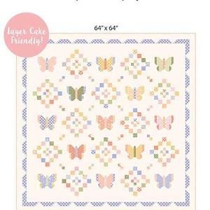 May include: A quilt pattern titled "Sweet Flutters" with a butterfly design. The quilt is 64" x 64" and features pastel colors. The text "Layer Cake Friendly!" is included. The pattern is from the Pastel Prairie Fabric Collection.