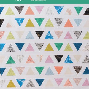 May include: A quilt pattern titled "Triangle Pop" with a white background and rows of colorful triangles in various patterns. The text includes "Baby, Throw, Twin and Queen Sizes" and "Fat Quarter Quilt."
