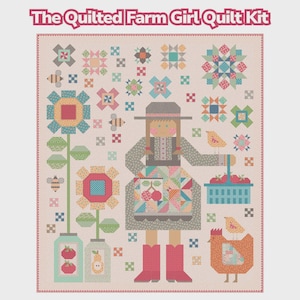 Quilted Farm Girl Quilt Kit  using Farmer's Daughter fabric by Lori Holt of Bee in My Bonnet -Riley Blake Designs-72" X 88"