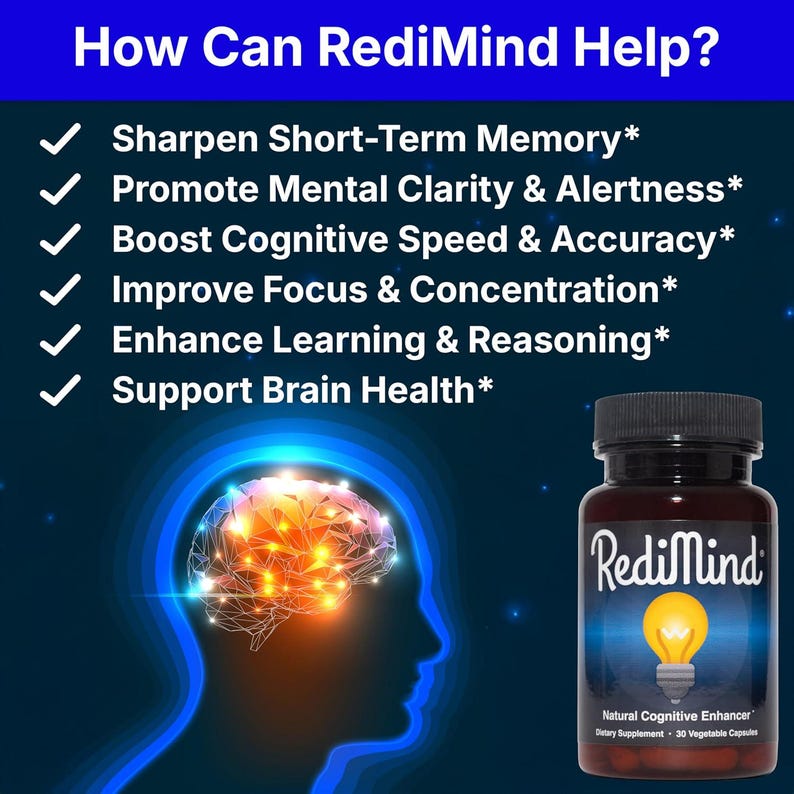 May include: An advertisement for RediMind, a cognitive enhancer. The image shows a bottle of RediMind capsules beside a stylized brain illustration. Text highlights benefits such as improved memory, mental clarity, and focus. The bottle contains 30 vegetable capsules.