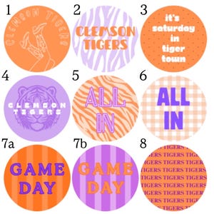 May include: A collection of nine circular stickers featuring Clemson Tigers themes. Designs include orange and purple color palettes with patterns like zebra stripes, gingham, and vertical stripes, displaying text such as Clemson Tigers, It's Saturday in Tiger Town, All In, and Game Day.