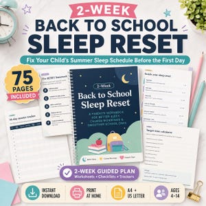 Può includere: Un quaderno di esercizi digitale di 75 pagine intitolato 2-Week Back to School Sleep Reset, con una copertina a spirale illustrata con uno zaino e libri, oltre a vari fogli di lavoro, liste di controllo e tracker stampabili per bambini dai 4 ai 14 anni.