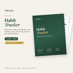 May include: A TidyCalcs habit tracker digital planner with a dark green cover featuring gold text and stars. The document includes monthly, yearly, and 30-day trackers, 100 habit ideas, and is hyperlinked for GoodNotes in US Letter size.