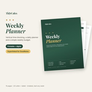 May include: A dark green weekly planner with gold text reading TidyCalcs Weekly Planner. The cover features vertical time blocking, daily planner, and weekly budget text. It includes a year at a glance, goals, monthly calendar, monthly budget, weekly time blocks, habit tracker, weekly review, daily planner, and meal plan sections.