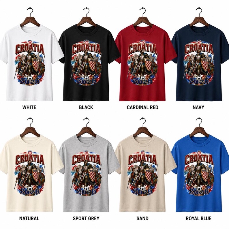May include: A collection of Croatia t-shirts in various colors, including white, black, cardinal red, navy, natural, sport grey, sand, and royal blue. Each shirt features a graphic with the word "CROATIA" and the year "2026".