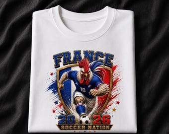 France 2026 Soccer Shirt, France Rooster Football Fan Tee, Soccer Nation Graphic T-Shirt, France Game Day Shirt