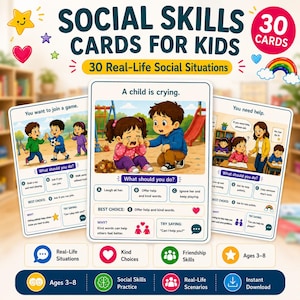 May include: A set of 30 Social Skills Cards for Kids featuring illustrations of real-life social situations. Each card presents a scenario, multiple-choice questions on what to do, a best choice, and a suggested phrase to say for ages 3-8.