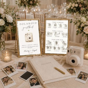 May include: A Polaroid guestbook set featuring two gold-framed signs with instructions, a white instant camera, a beige guestbook, a gold pen, and several printed photos. The signs display text including Polaroid guestbook, Harry + Sejal, and instructions for taking photos, selfies, and loading film.