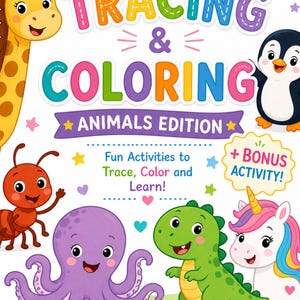 Op de afbeelding: Kleurrijke omslag van een kinderactiviteitenboek met de tekst "TRACING & COLORING ANIMALS EDITION". De omslag toont cartoon dieren zoals een giraffe, pinguïn, mier, octopus, dinosaurus en eenhoorn. Het boek belooft leuke activiteiten om te traceren, kleuren en te leren.