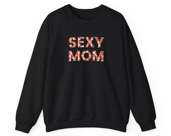 Sexy Mom Unisex Heavy Blend™ Crewneck Sweatshirt