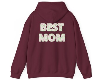 Best Mom Floral Hoodie | Mother's Day Mom Hoodie