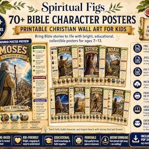 May include: A digital collection of 70+ Bible character posters featuring illustrations of figures like Moses, David, Esther, and Noah. The printable wall art includes life timelines, key verses, and educational summaries for each character in a scroll-like design.