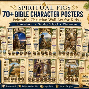 May include: A collection of 70+ Bible character posters featuring illustrations of Noah, Abraham, David, Samson, Moses, Ruth, Esther, and John. Each poster includes a life timeline, key facts, and descriptive text on a parchment-style background.
