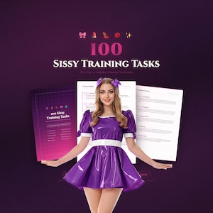 May include: A woman in a purple dress with white trim and matching hair bows. The image includes the text "100 Sissy Training Tasks" and documents with text. The background is a gradient of purple and pink.
