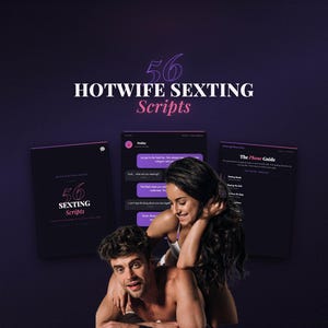 Könnte beinhalten: Ein digitales Produkt mit dem Text 56 HOTWIFE SEXTING Scripts. Das Bild enthält drei dunkel gestaltete Tafeln mit Chat-Oberflächen und Leitfaden-Inhalten vor einem tiefvioletten Hintergrund mit einem Paar im Vordergrund.