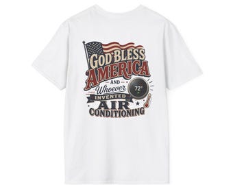 America EST 1776 T-Shirt | God Bless America & Air Conditioning
