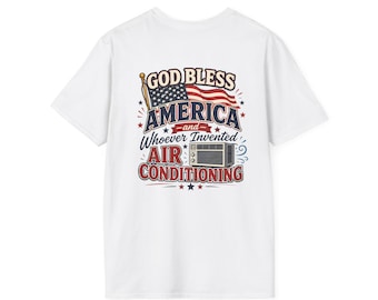 America EST 1776 T-Shirt | Funny Invention A/C too