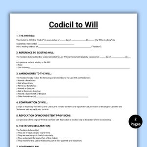 May include: A printed Codicil to Will legal document template on white paper. The text includes sections for parties, reference to existing will, amendments, confirmation, revocation, and testator declaration. A black circle indicates 2 Pages.