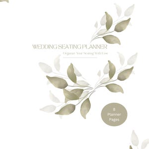 Könnte beinhalten: Ein Hochzeits-Sitzplaner mit aquarellartigen, salbeigrünen Blättern und Zweigen. Der Text lautet WEDDING SEATING PLANNER, Organize Your Seating With Ease, und ein kreisförmiges Abzeichen zeigt 8 Planner Pages an.