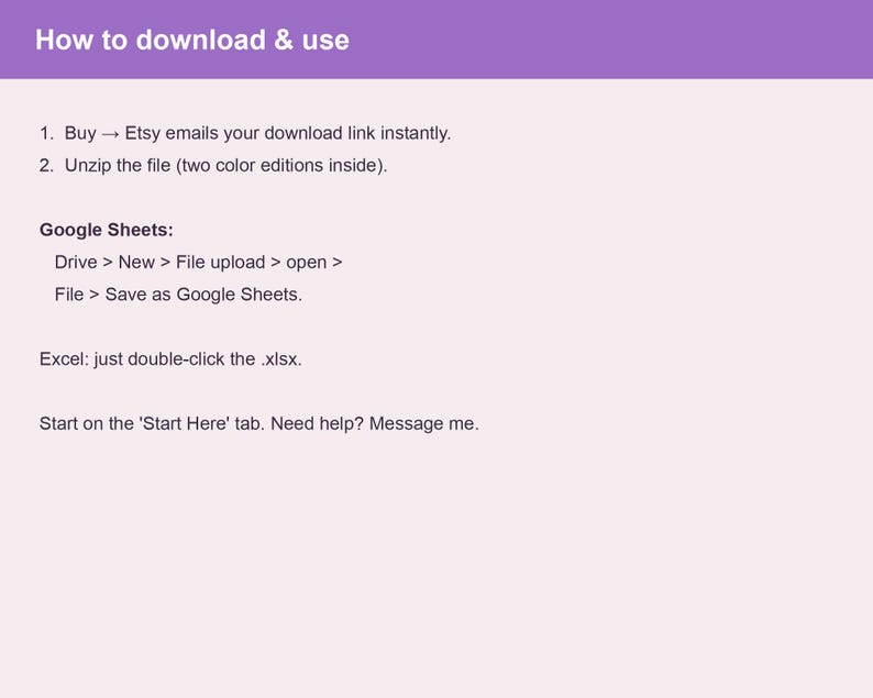 Op de afbeelding: Een instructieafbeelding met een paarse koptekst getiteld How to download & use. Het bevat stappen voor digitale bestanden: 1. Buy, 2. Unzip the file. Het geeft instructies voor Google Sheets en Excel, eindigend met Start on the 'Start Here' tab.