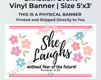 Proverbs 31:25 Banner Banner | Floral Christian Event Decor | Bunco Banner | Physical Vinyl Banner size 5x3