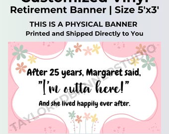 Personalized Retirement Banner | Funny I'm Outta Here Retirement Party Banner | Custom Woman's Retirement Decor | Farewell Party Sign