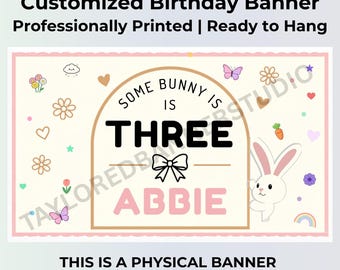 Personalized Rabbit Birthday Banner | Some Bunny Is Three Vinyl Banner