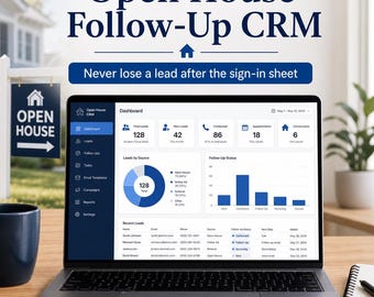 Open House Follow-Up CRM Dashboard | Realtor Lead Tracker Google Sheets, Sign-In Import & Callback Planner
