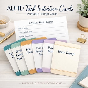 May include: ADHD Task Initiation Cards with the text "Printable Prompt Cards." The image shows a 5-Minute Start Planner and several colorful prompt cards with phrases like "Brain Dump" and "Just 5 Things." The words "Instant Digital Download" are at the bottom.