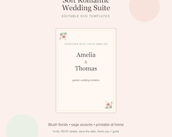 Soft Romantic Wedding Invitation Template Suite, Editable Garden Floral 5x7 Invite RSVP Details Thank You Save the Date SVG PDF Guide