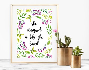 She Designed a Life She Loved Quote Printable Download Purple Florals - 5 x 7 inches