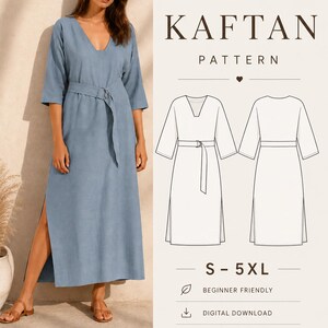 May include: A blue kaftan with a V-neckline, three-quarter sleeves, and a waist belt with a metal ring. The image includes text: BEYOND SEWING, KAFTAN PATTERN, S-5XL, BEGINNER FRIENDLY, DIGITAL DOWNLOAD, A4, US LETTER, A0, SEW IT, LOVE IT, WEAR IT.