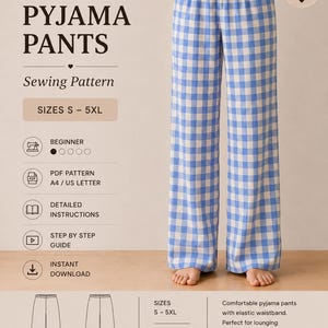 May include: A sewing pattern for pyjama pants featuring a blue and white gingham check print. The pattern includes sizes S to 5XL, a beginner skill level, PDF format for A4 or US letter printing, detailed instructions, and an instant download option.