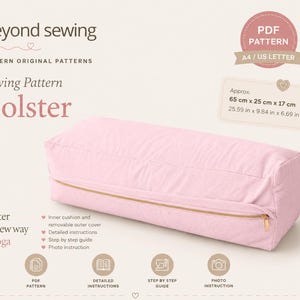 May include: A light pink rectangular bolster pillow with a gold zipper, presented as a sewing pattern by beyond sewing. The text indicates dimensions of 25.59 in x 9.84 in x 6.69 in. Features include an inner cushion, removable cover, and instructions.