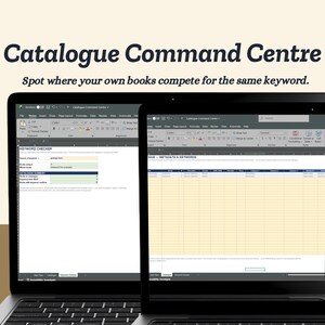 May include: A digital spreadsheet tool titled Catalogue Command Centre displayed on two laptop screens. The interface features a Keyword Checker and a Catalogue Metadata and Keywords table with columns for title, series, and keyword data entry.