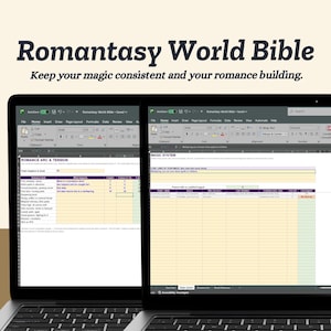 May include: A digital spreadsheet template titled Romantasy World Bible displayed on two laptop screens. The interface shows organized tables for tracking romance arcs, tension levels, and magic system rules with columns for data entry.
