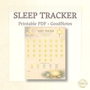 May include: A printable sleep tracker page featuring a crescent moon, a hanging lantern, and a lotus flower illustration. The document includes numbered circles from 1 to 31, a sleep quality key with colored icons, and a notes section at the bottom.