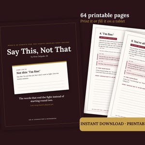 May include: A digital workbook titled Say This, Not That by Rosa Delgado, featuring 64 printable pages. The cover is dark brown with white text, and the interior pages show structured scripts for communication, including sections labelled 4 and 9.