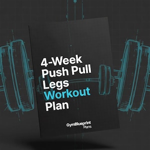 May include: A black PDF document titled "4-Week Push Pull Legs Workout Plan" with the text in white and blue. The document is set against a dark gray background with blue sketched weightlifting equipment. The text "GymBlueprint Plans" is at the bottom.