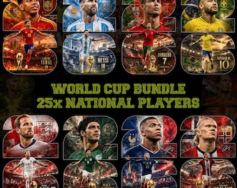 May include: A digital graphic bundle featuring 25 national soccer players, including Lamine Yamal, Lionel Messi, Cristiano Ronaldo, Neymar Jr., Harry Kane, Raul Jimenez, Kylian Mbappe, and Erling Haaland, with World Cup trophy imagery.