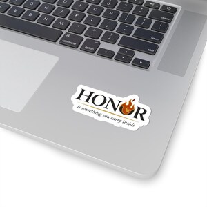 Honor Sticker | Minimalist Anime Quote Kiss-Cut Vinyl Decal | Fire Prince Redemption Arc Fan Sticker afbeelding 5