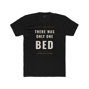 Fanfic "One Bed" Trope T-Shirt | Slow Burn Lovers AO3 Merch, Varsity Style Tee image 5