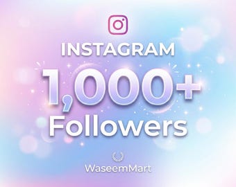 1000 follower su Instagram / Crescita reale e organica / Consegna rapida / Servizio di potenziamento dei social media / WaseemMart