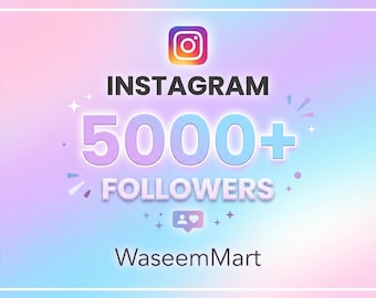 Instagram 5000 Followers Growth Service | Real & Organic Audience | Fast Delivery | Social Media Promotion | WaseemMart