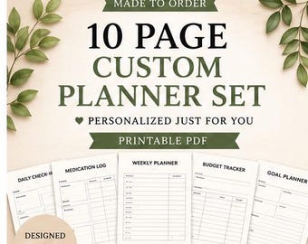 10 Page Custom Planner Set, Made to Order Printable PDF, Personalized Tracker Bundle