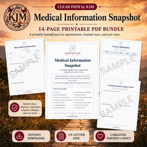 May include: A printable PDF bundle titled "Medical Information Snapshot" with a caregiver-friendly layout. The bundle includes forms for basic medical information, current medications, and communication needs. The text says "Instant Download" and "US Letter Size".